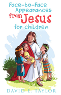 Face to Face Appearances from Jesus for Children E-Book