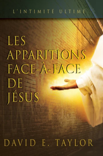 Face to Face Appearances from Jesus E-Book (French Translation)