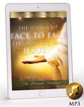 The School of Face to Face Appearances from Jesus School Boxset MP3 Download