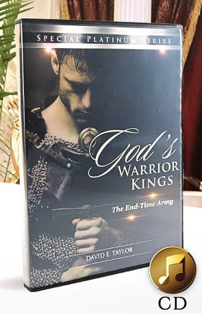 God’s Warrior Kings: The End Time Army CD