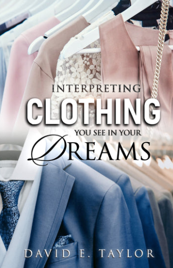 Interpreting Clothing You See in Your Dreams E-Book