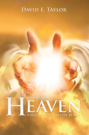 My Trip to Heaven Face to Face with Jesus E-Book