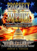 Prophecy to America : Preserving the Destiny of the Nation E-Book