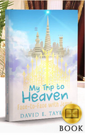 My Trip to Heaven For Children Book