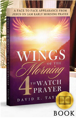 Wings of the Morning: Fourth Watch Prayer Book